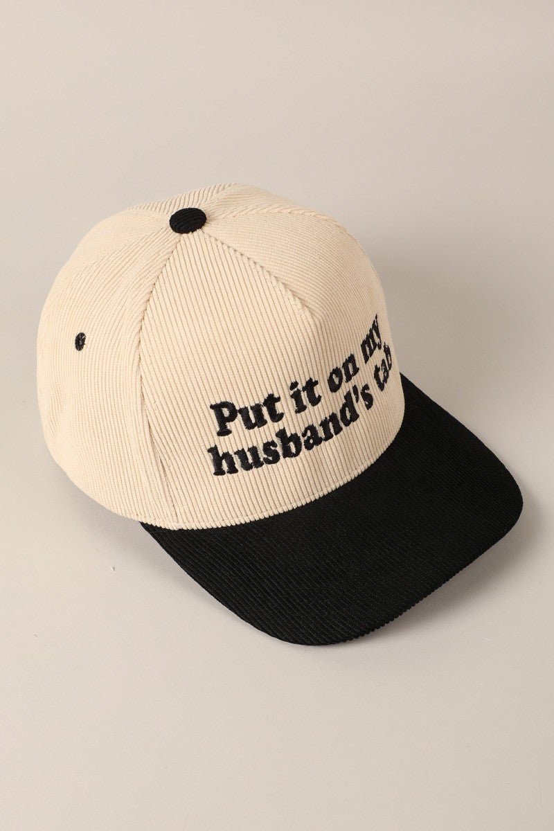 My Husbands tab hat